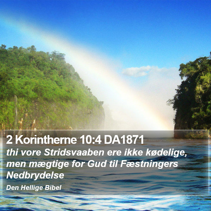 2 Korintherne 10:4 DA1871 Bible Study