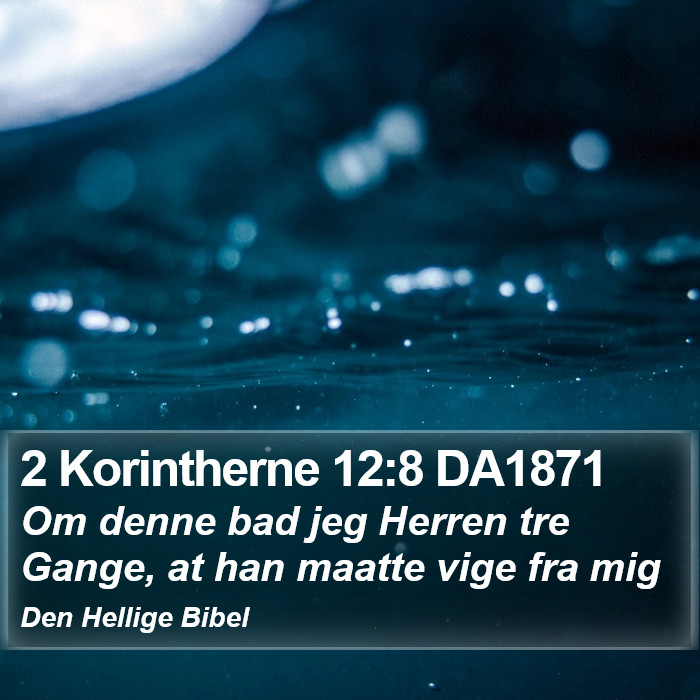 2 Korintherne 12:8 DA1871 Bible Study