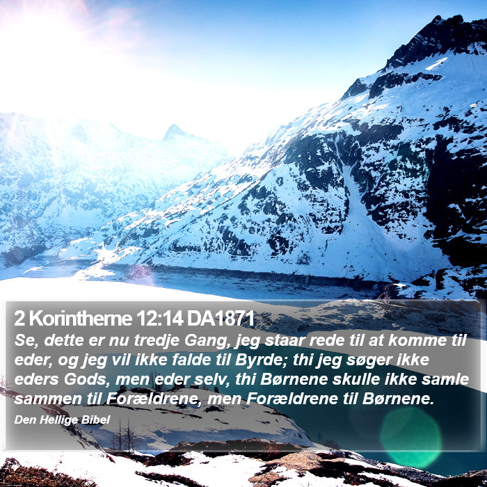 2 Korintherne 12:14 DA1871 Bible Study