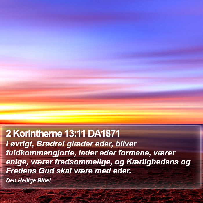 2 Korintherne 13:11 DA1871 Bible Study