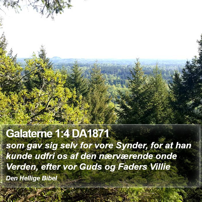 Galaterne 1:4 DA1871 Bible Study