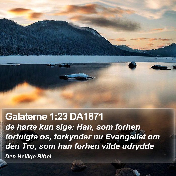 Galaterne 1:23 DA1871 Bible Study