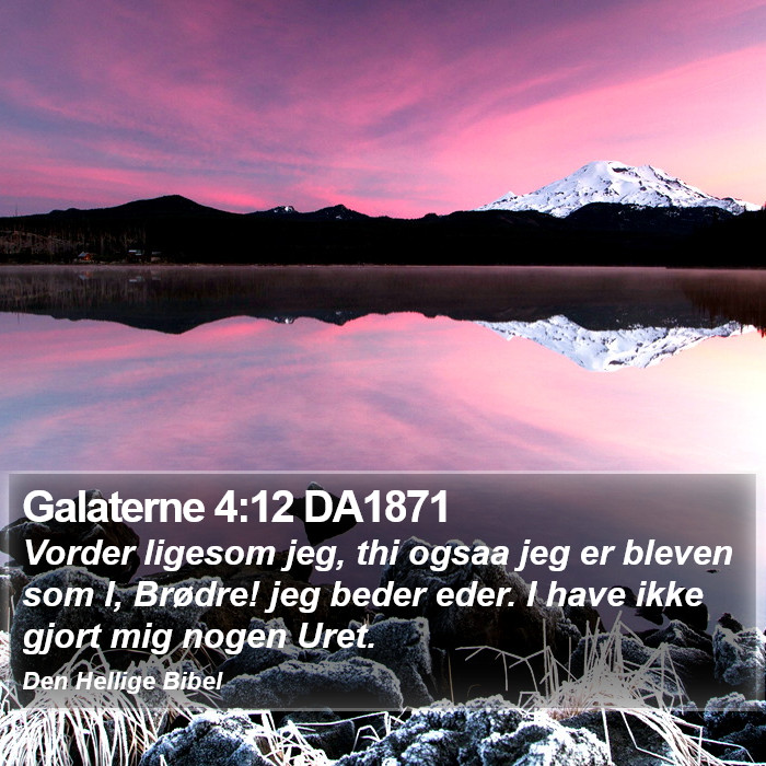 Galaterne 4:12 DA1871 Bible Study