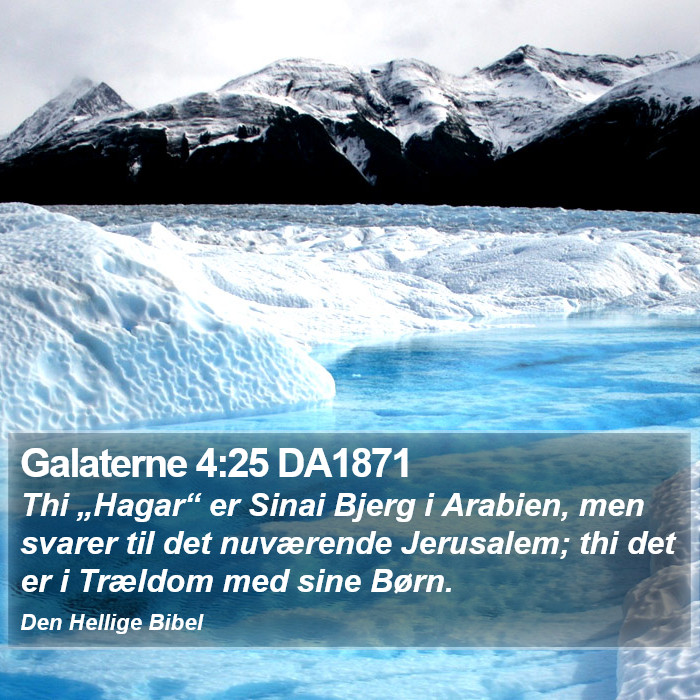 Galaterne 4:25 DA1871 Bible Study