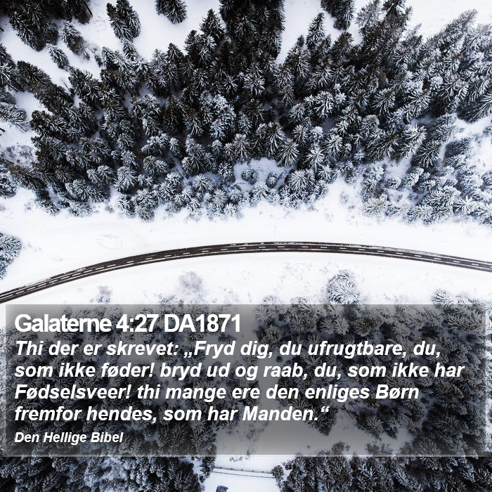 Galaterne 4:27 DA1871 Bible Study