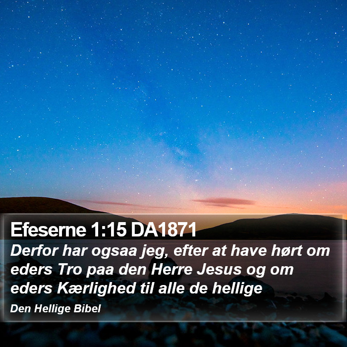 Efeserne 1:15 DA1871 Bible Study