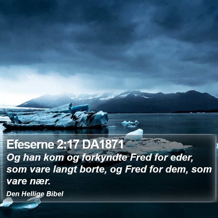 Efeserne 2:17 DA1871 Bible Study