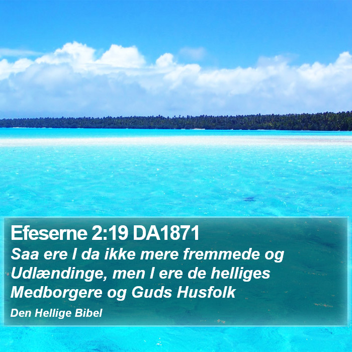 Efeserne 2:19 DA1871 Bible Study
