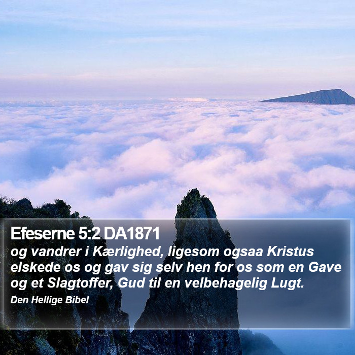 Efeserne 5:2 DA1871 Bible Study