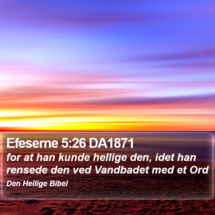 Efeserne 5:26 DA1871 Bible Study