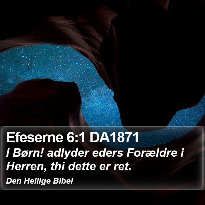 Efeserne 6:1 DA1871 Bible Study