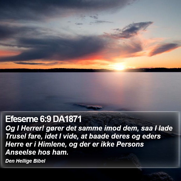 Efeserne 6:9 DA1871 Bible Study