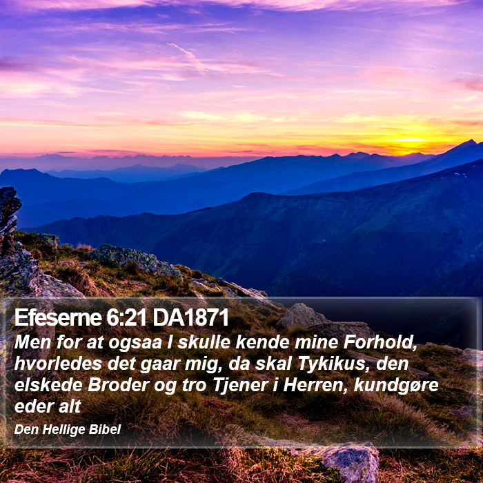 Efeserne 6:21 DA1871 Bible Study