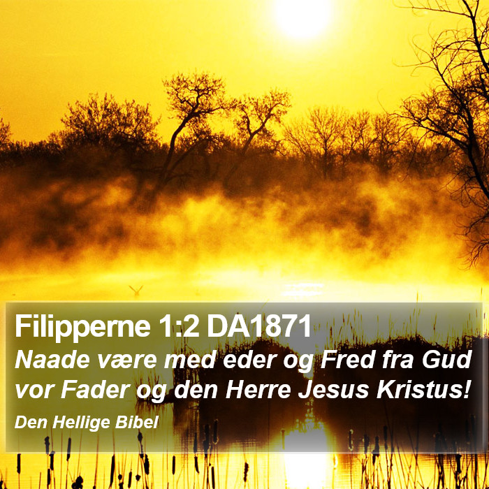 Filipperne 1:2 DA1871 Bible Study