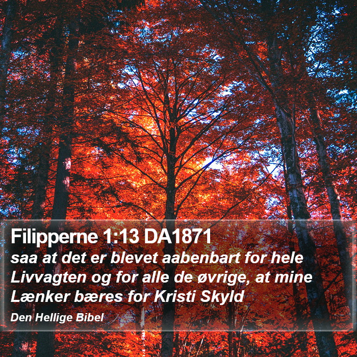 Filipperne 1:13 DA1871 Bible Study