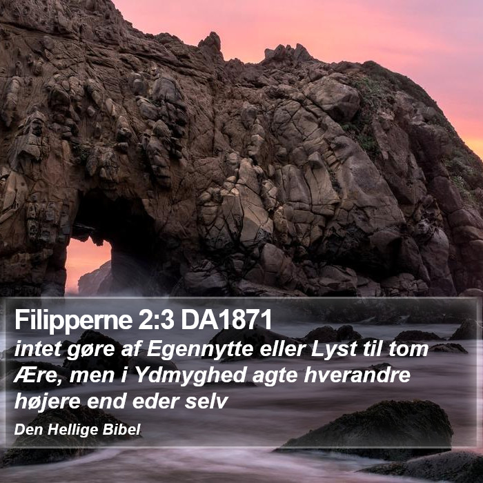 Filipperne 2:3 DA1871 Bible Study