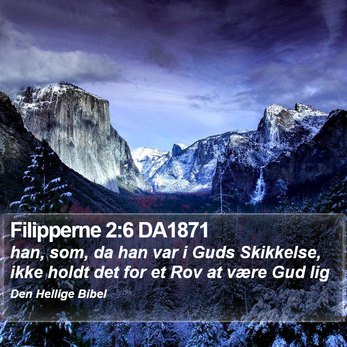 Filipperne 2:6 DA1871 Bible Study