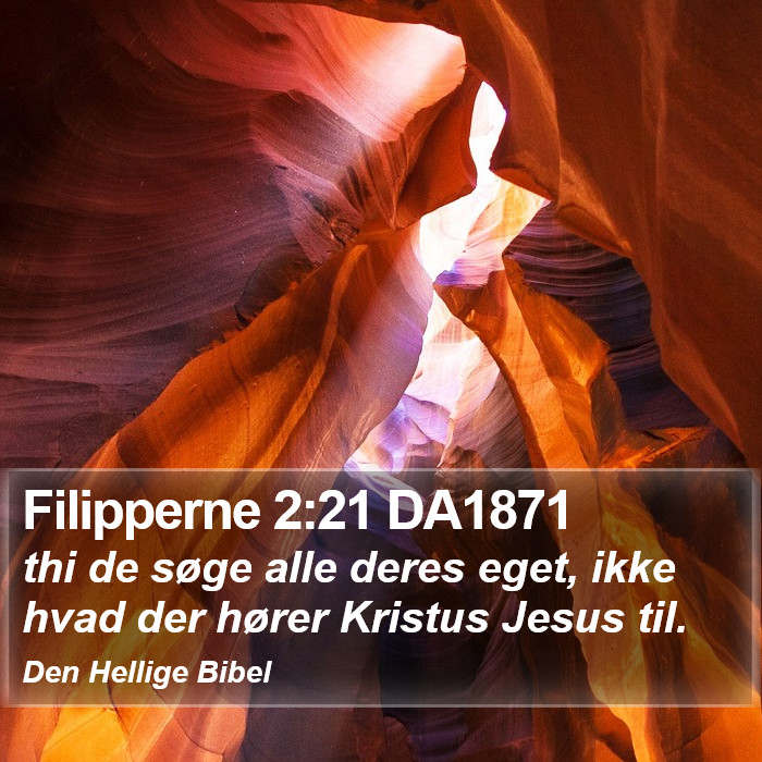 Filipperne 2:21 DA1871 Bible Study