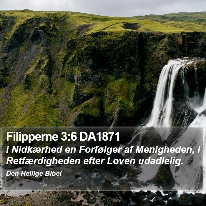 Filipperne 3:6 DA1871 Bible Study