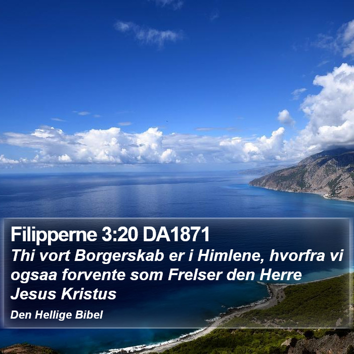 Filipperne 3:20 DA1871 Bible Study