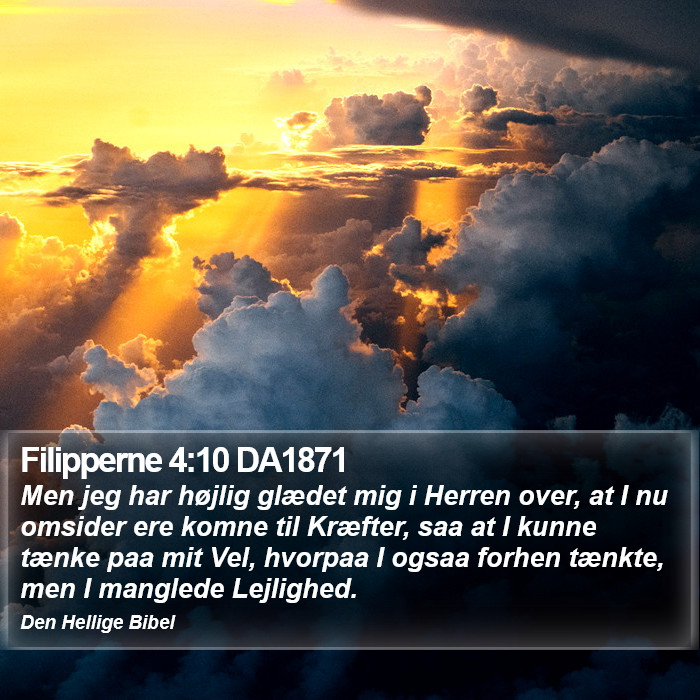 Filipperne 4:10 DA1871 Bible Study