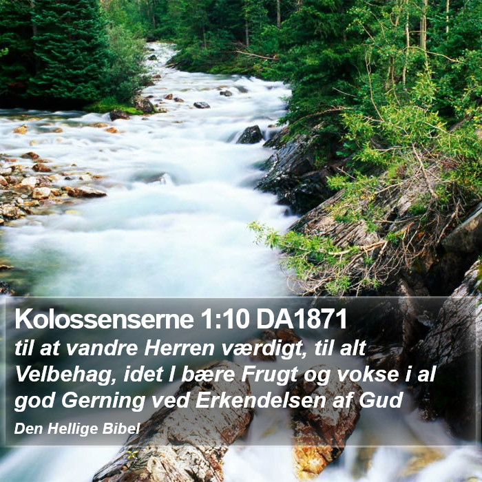 Kolossenserne 1:10 DA1871 Bible Study