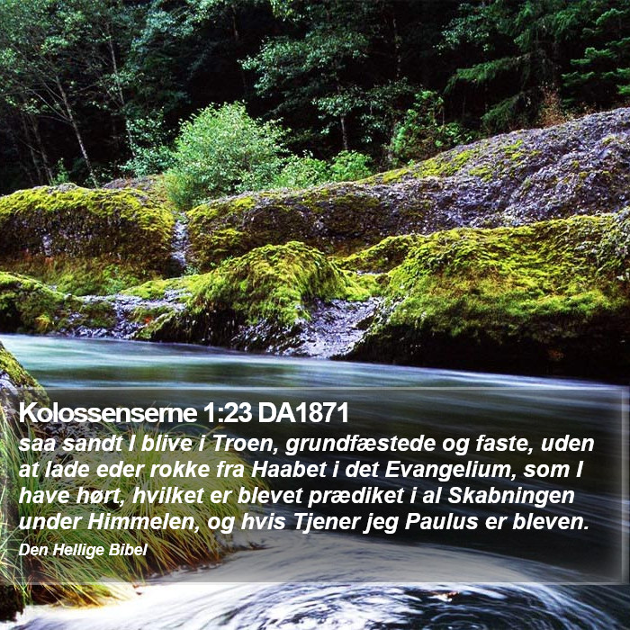 Kolossenserne 1:23 DA1871 Bible Study