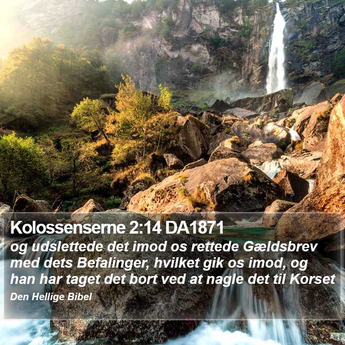 Kolossenserne 2:14 DA1871 Bible Study