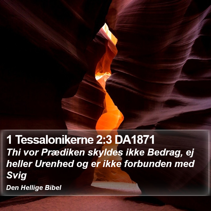 1 Tessalonikerne 2:3 DA1871 Bible Study