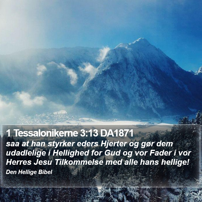 1 Tessalonikerne 3:13 DA1871 Bible Study