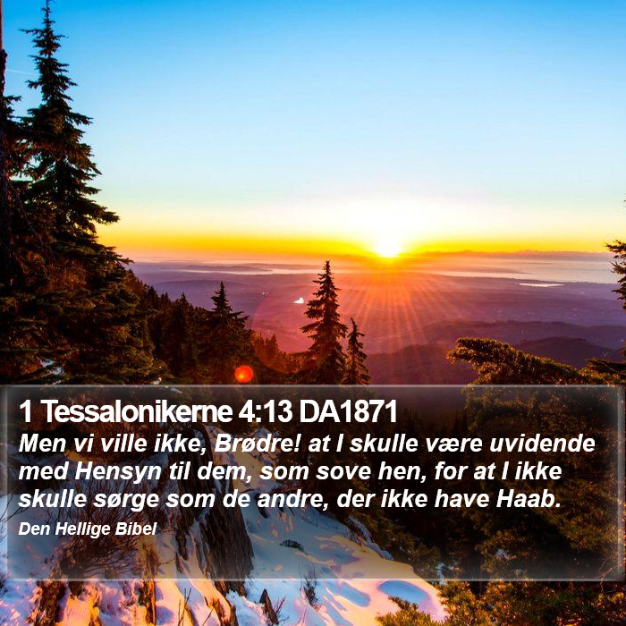 1 Tessalonikerne 4:13 DA1871 Bible Study