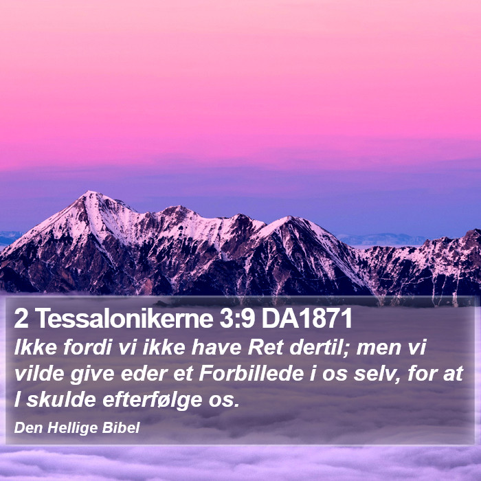 2 Tessalonikerne 3:9 DA1871 Bible Study