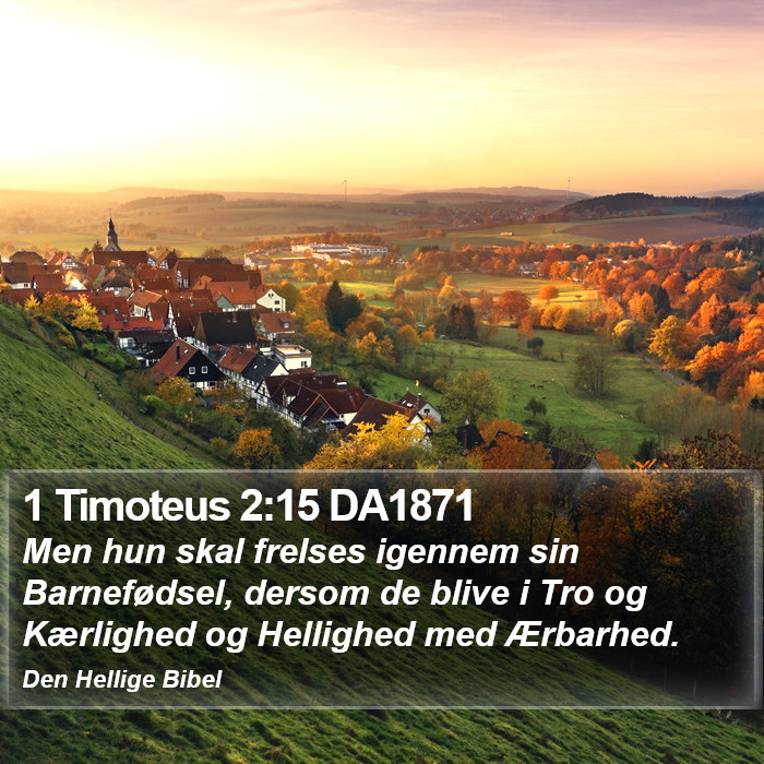 1 Timoteus 2:15 DA1871 Bible Study