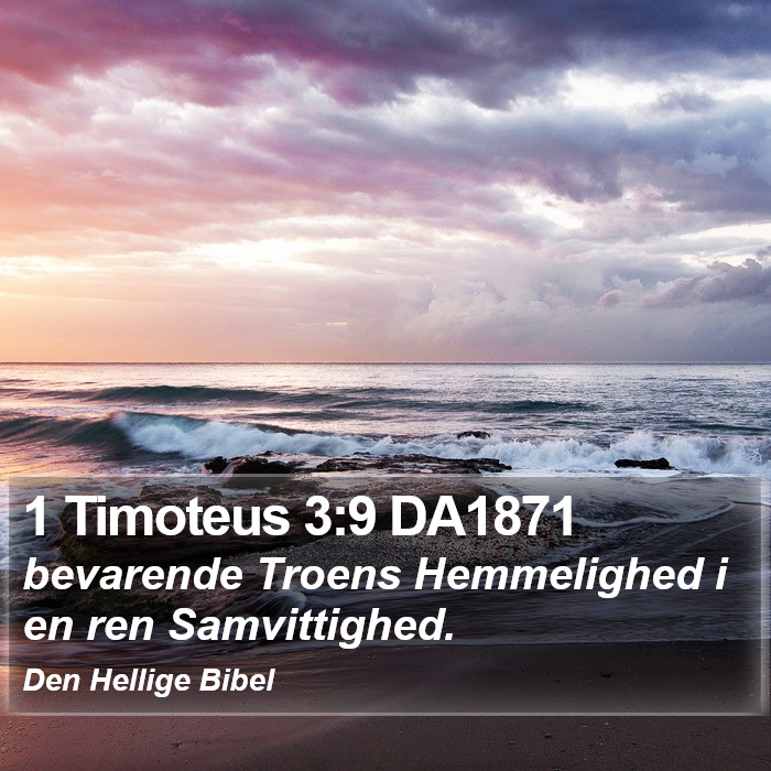 1 Timoteus 3:9 DA1871 Bible Study