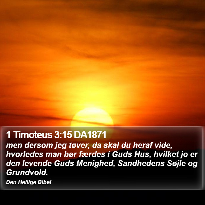 1 Timoteus 3:15 DA1871 Bible Study