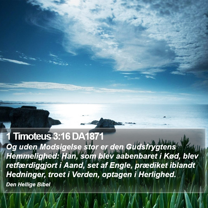 1 Timoteus 3:16 DA1871 Bible Study