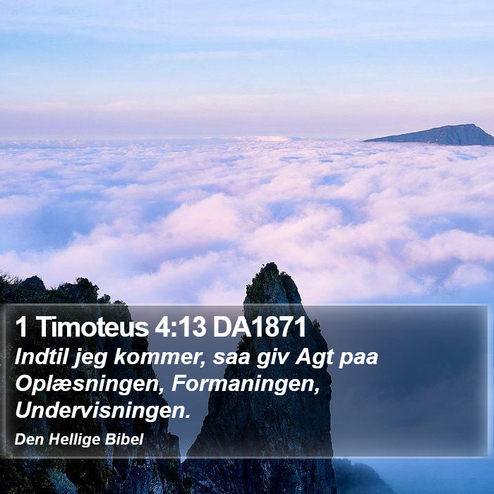 1 Timoteus 4:13 DA1871 Bible Study