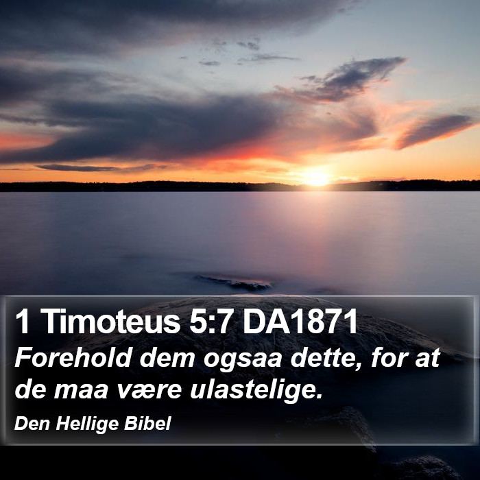 1 Timoteus 5:7 DA1871 Bible Study