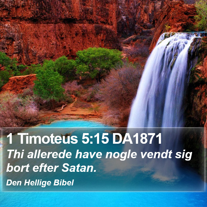 1 Timoteus 5:15 DA1871 Bible Study