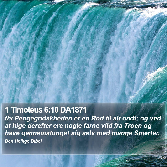 1 Timoteus 6:10 DA1871 Bible Study