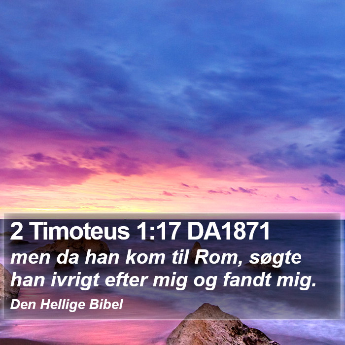 2 Timoteus 1:17 DA1871 Bible Study