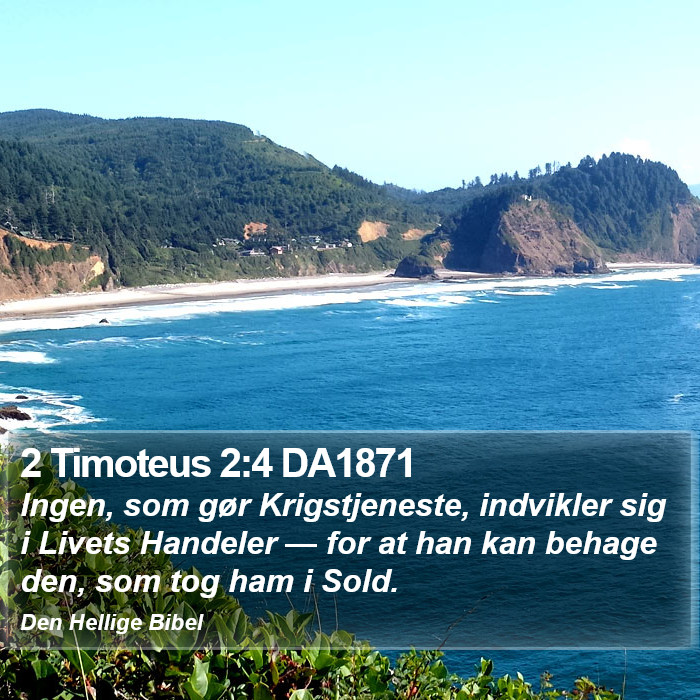 2 Timoteus 2:4 DA1871 Bible Study