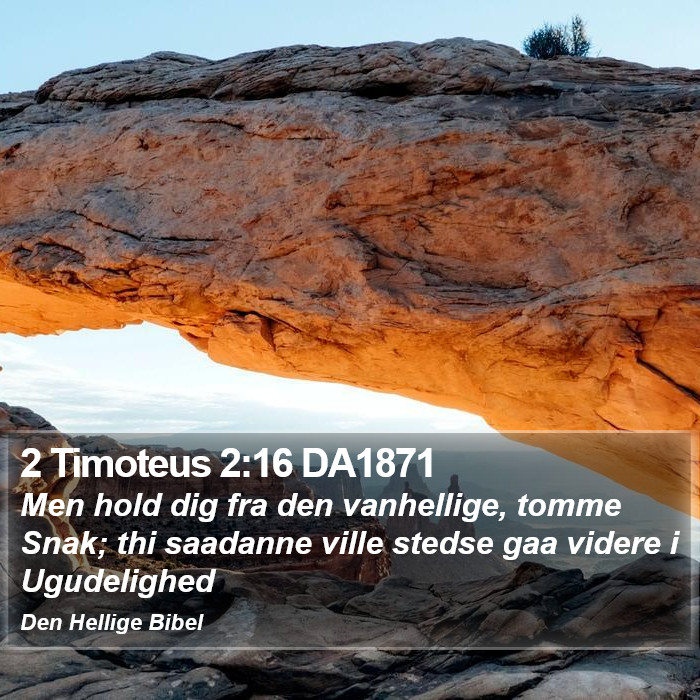 2 Timoteus 2:16 DA1871 Bible Study