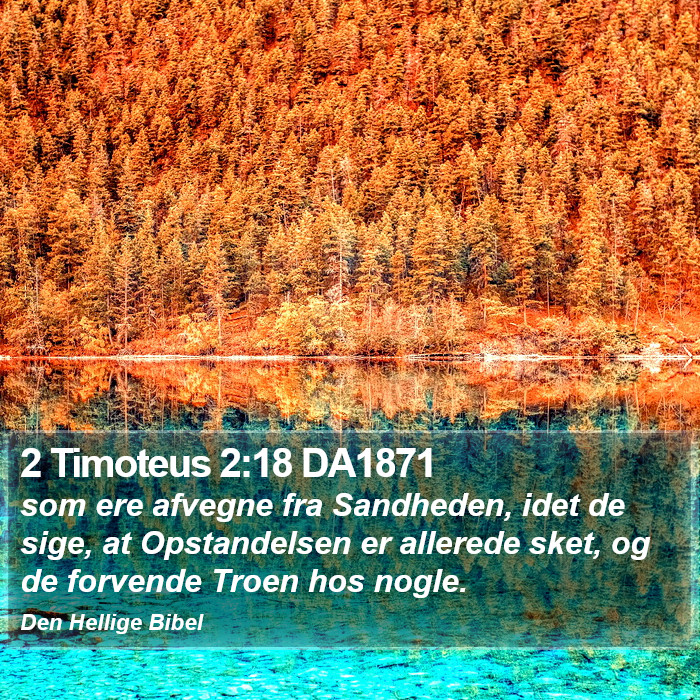 2 Timoteus 2:18 DA1871 Bible Study