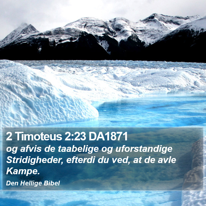 2 Timoteus 2:23 DA1871 Bible Study