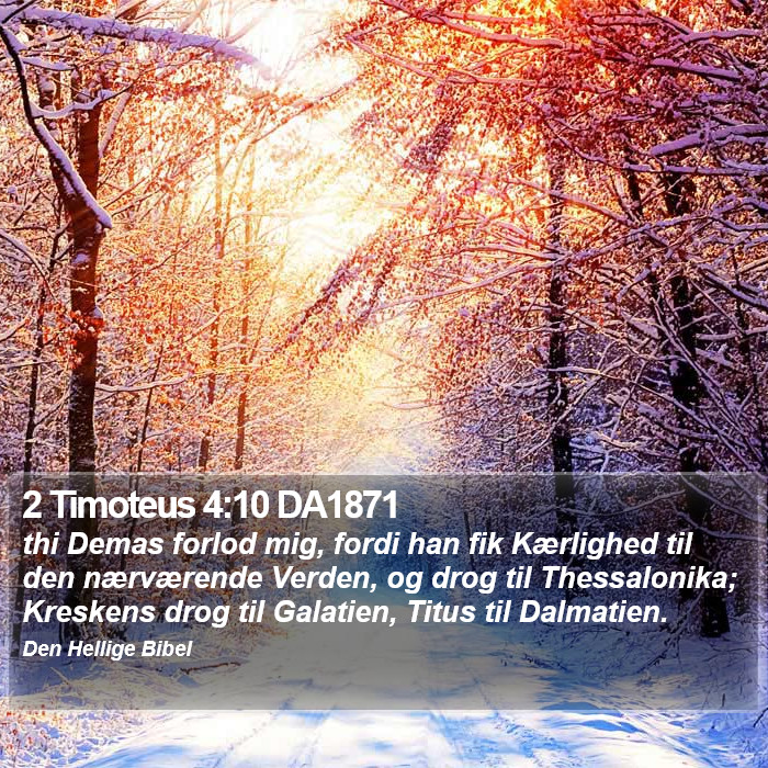 2 Timoteus 4:10 DA1871 Bible Study