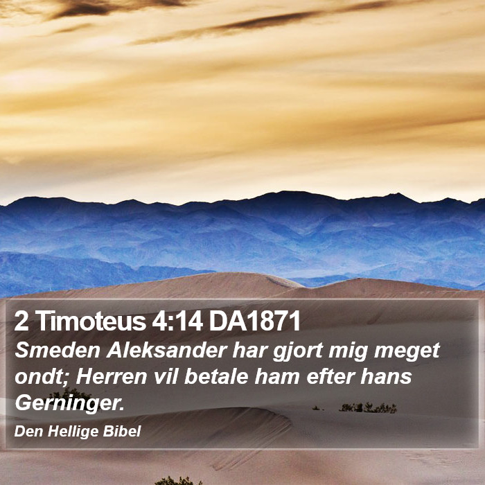 2 Timoteus 4:14 DA1871 Bible Study