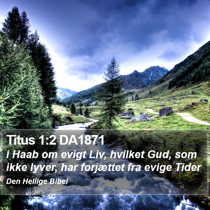 Titus 1:2 DA1871 Bible Study