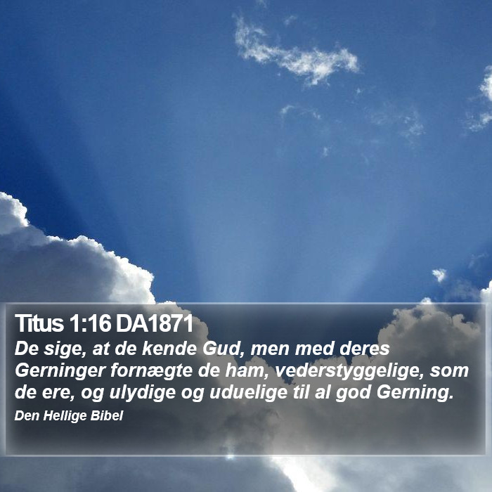 Titus 1:16 DA1871 Bible Study