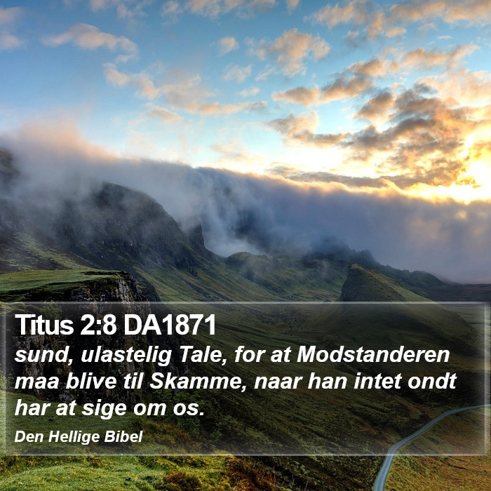 Titus 2:8 DA1871 Bible Study